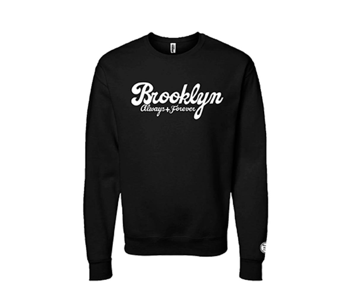 Brooklyn Always & Forever Crewneck
