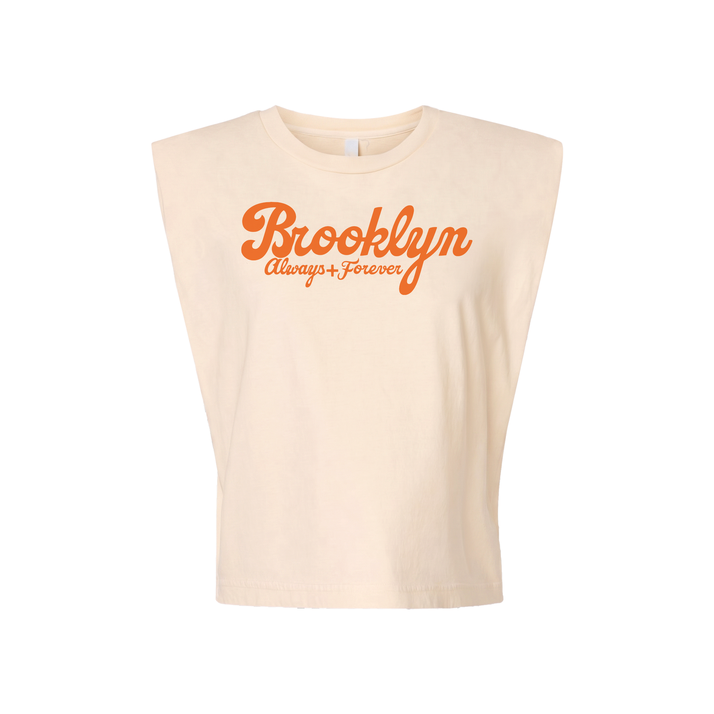 Brooklyn Always + Forever Women’s Muscle Tee