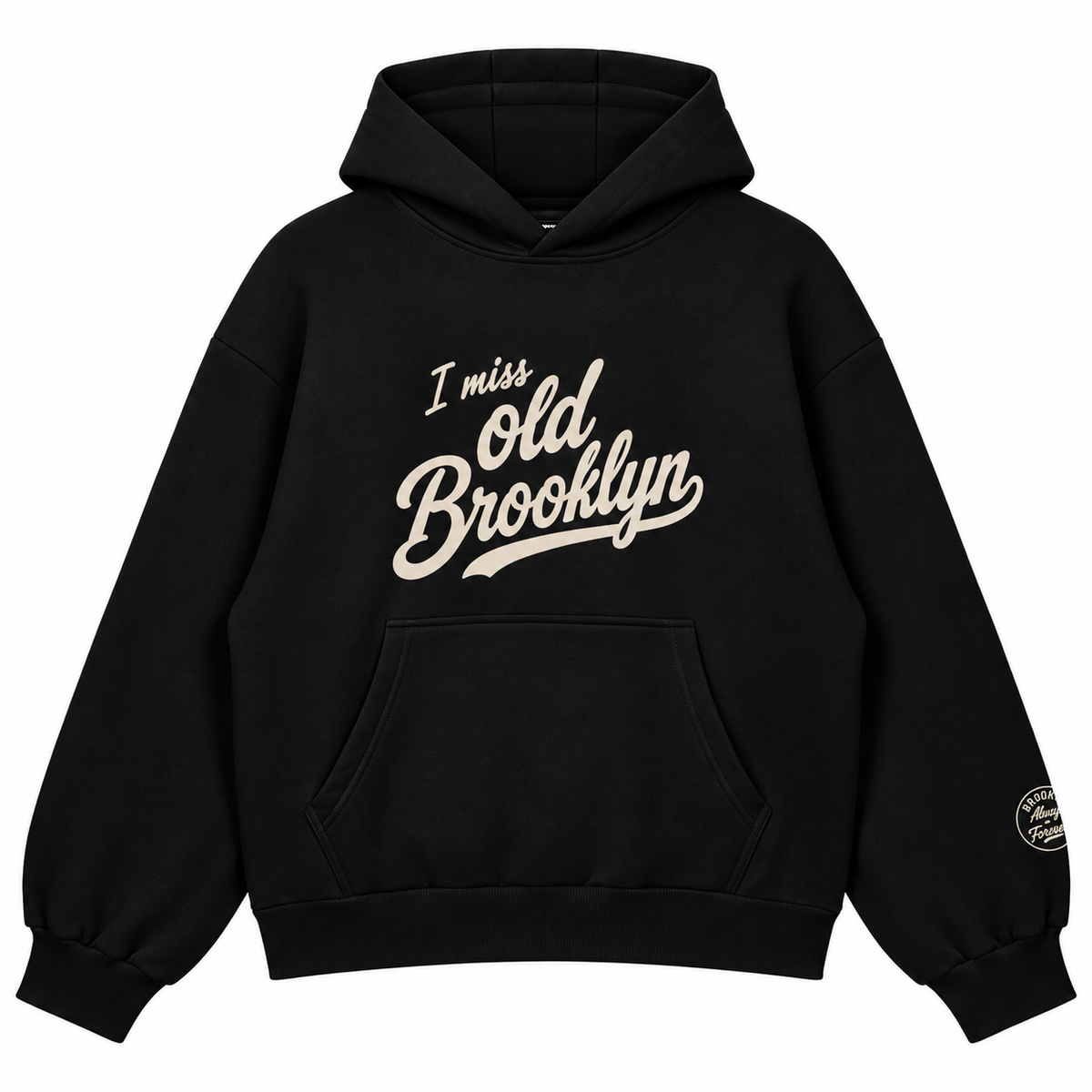 I Miss Old Brooklyn Hoodie